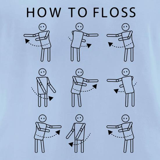 How to Floss (Dance) t shirt